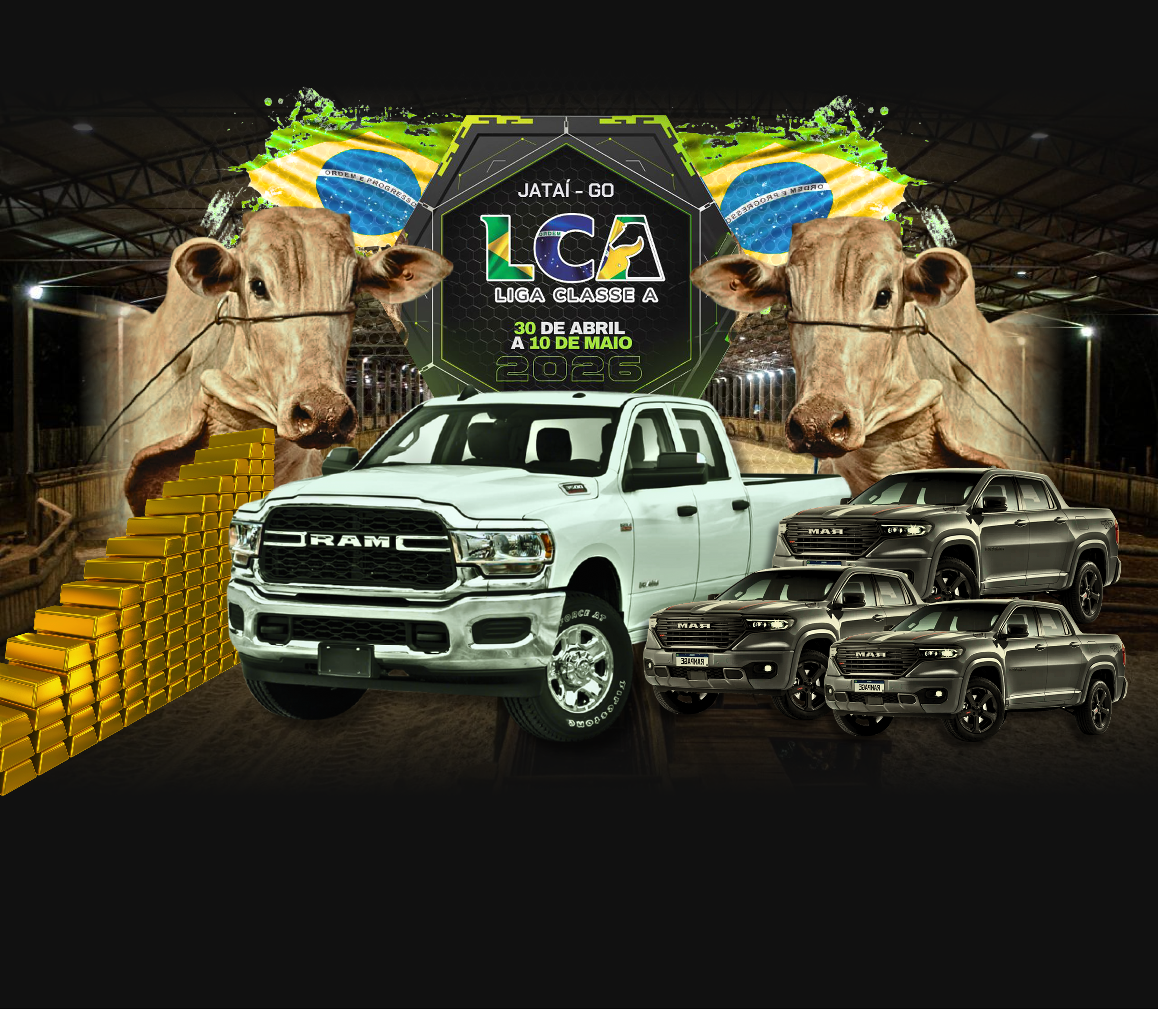 LCA Liga Classe A - Jataí - GO, 30 de abril a 10 de maio de 2026. Premiação em caminhonetes RAM e barras de ouro.